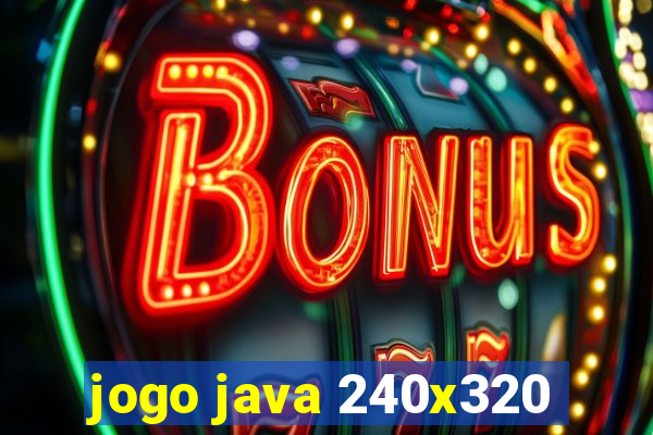 jogo java 240x320